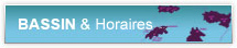 aller à la page Bassin et Horaires